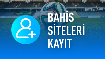 Bahis Siteleri Kayıt